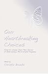 Our Heartbreaking...