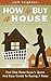 How To Buy A House: First T...