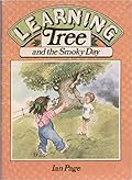 Learning Tree and the Smoky Day
