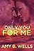 Only You For Me (Strong Nurses Book Two)