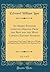 An Arabic-English Lexicon, Derived From the Best and the Most Copious Eastern Sources, Vol. 1 of 2: Comprising a Very Large Collection of Words and ... in the Kámoos; Part 7 (Classic Reprint)