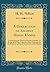 A Collection of Ancient Hindu Hymns: Constituting the Third and Fourth Ashtakas, or Books, of the Rig-Veda, the Oldest Authority for the Religious and ... Institutions of the Hindus (Classic Reprint)