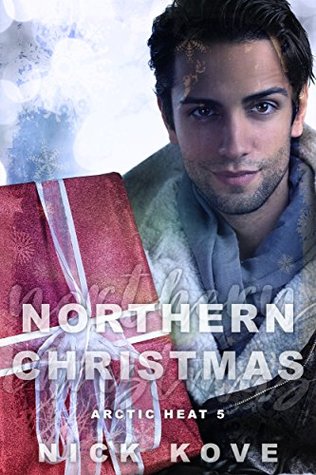 Northern Christmas (Arctic Heat, #4)