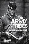 An Army of Tribes: British Army Cohesion, Deviancy and Murder in Northern Ireland