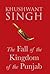 The Fall of the Kingdom of Punjab