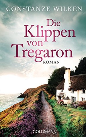 Die Klippen von Tregaron: Roman (German Edition)