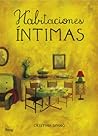 Habitaciones íntimas by Cristina Spanò