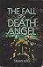 The Fall of A Death Angel