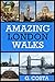 Amazing London Walks - Walk...