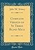 Complete Version of Ye Three Blind Mice (Classic Reprint)