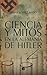 Ciencia y mitos en la Alema...