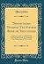 Thoukydidou Tetarte; The Fourth Book of Thucydides: A Revision of the Text Illustrating the Principal Causes of Corruption in the Manuscripts of This Author (Classic Reprint)