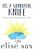 It's A Wonderful Knife (Mat...