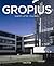 Walter Gropius, 1883-1969: Promotor de uma Nova Forma