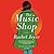 The Music Shop by Rachel Joyce