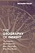 The Geography of Insight: T...