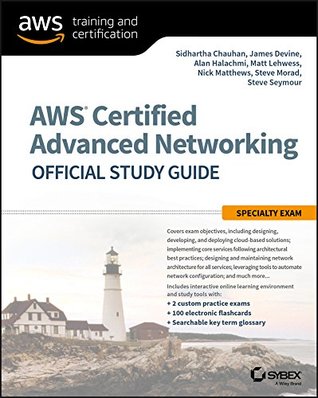 AWS Certified Advanced Networking Official Study Guide: Specialty Exam (Kindle Edition)