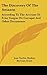 The Discovery of the Amazon: According to the Account of Friar Gaspar de Carvajal and Other Documents
