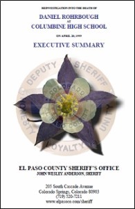 El Paso County, Colorado Sheriff's Reinvestigation into the Death of Daniel Rohrbough at Columbine High School (Kindle Edition)