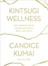 Kintsugi Wellness...