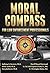Moral Compass for Law Enforcement Professionals by Mitch Javidi