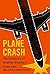 Plane Crash: The Forensics ...