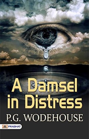 A DAMSEL IN DISTRESS