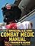 The Official US Army Combat...