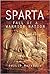 Sparta: Fall of a Warrior N...