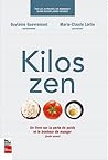 Kilos zen: Un liv...