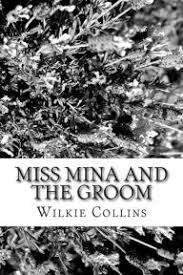 Miss Mina and the Groom