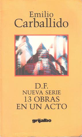 D.F. Nueva Serie. 13 obras en un acto (Paperback)