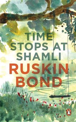Time Stops at Shamli and Other Stories