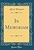 In Memoriam (Classic Reprint)