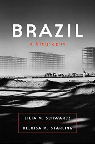 Brazil: A Biography book cover