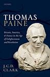 Thomas Paine by J.C.D. Clark