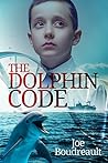 The Dolphin Code The Dolphin Code
