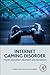 Internet Gaming Disorder by Daniel King