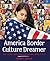 America Border Culture Dreamer by Wendy Ewald