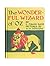 The Wonderful Wizard of Oz (The Oz Books #1)