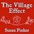 The Village Effect: Why Face-to-Face Contact Is Good for Our Health, Happiness, Learning, and Longevity