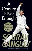 A Century Is Not Enough: My Roller-coaster Ride to Success