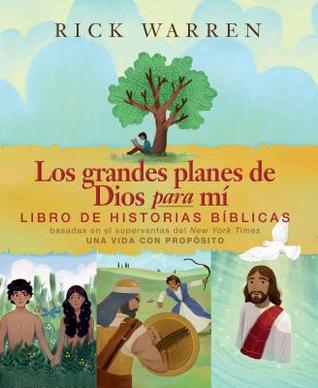 Los Grande Planes de Dios Para Mi
