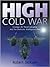 High Cold War: Strategic Air Reconnaissance and the Electronic Intelligence War