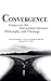 Convergence: Essays on the ...