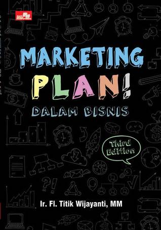Marketing Plan! dalam Bisnis (Third Edition)