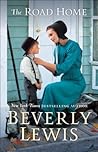 The Road Home by Beverly Lewis