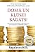 Domā un kļūsti bagāts! Atjaunotais un pārstrādātais oriģinālizdevums ar komentāriem un alfabētisko rādītāju