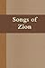 Songs of Zion