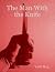 The Man with the Knife